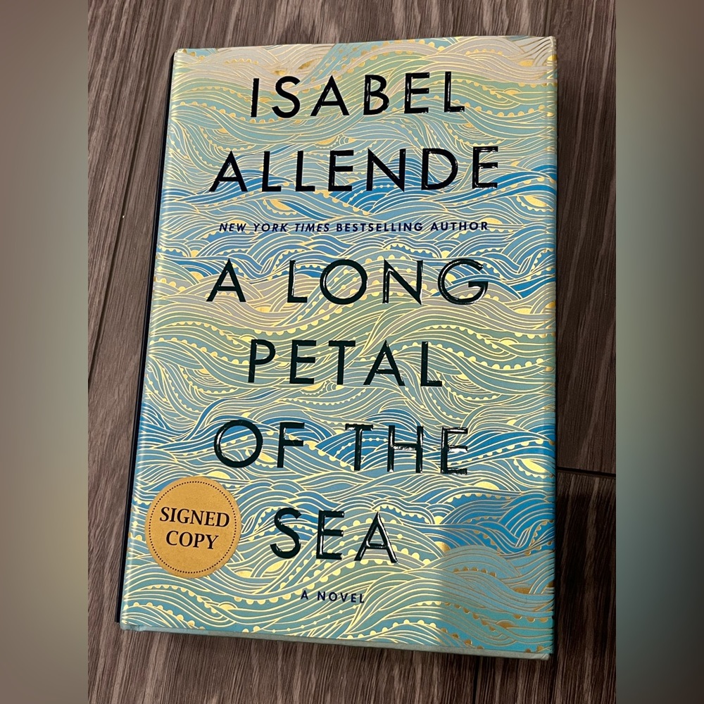 Isabel Allende A Long Petal of the Sea Signed Hardcover Copy